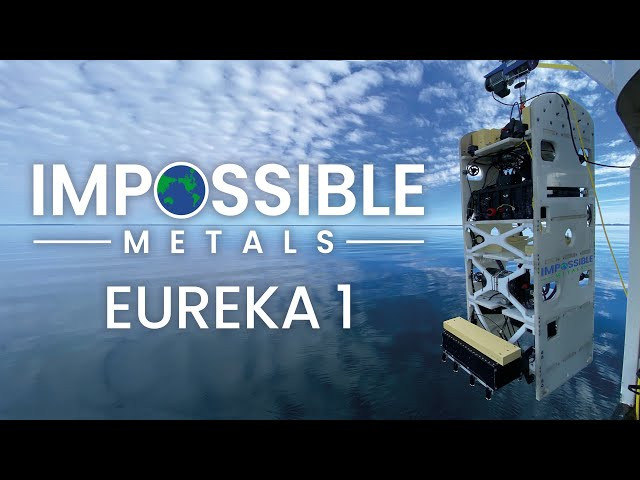 Successful Proof of Concept for Sustainable Seabed Mining of Critical Minerals with Eureka 1 AUV
