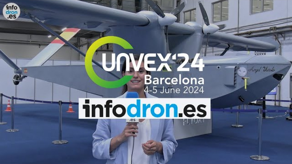 Resumen del primer día de Unvex 24, la mayor feria de drones de Europa | Barcelona | 4 de junio