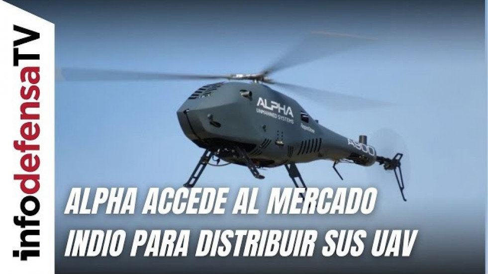 Alpha colabora con dos empresas indias para comercializar sus helicópteros no tripulados